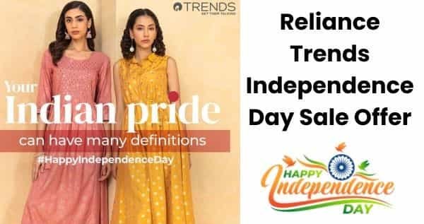 Reliance Trends 15 August Sale Offer